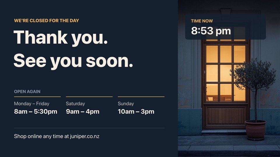 Closed, see you soon digital signage template (landscape): After-hours thank-you sign with opening hours and a live clock