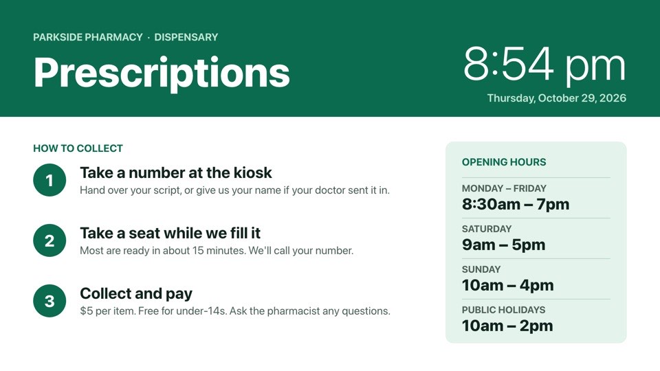 Prescriptions and opening hours digital signage template (landscape): Three-step prescription collection guide, hours and a live clock