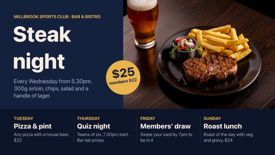Club bar and bistro specials digital signage template (landscape): Steak night hero with the week's bar and bistro specials below